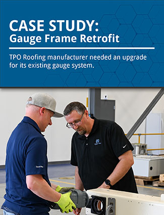 case study tpo roofing manufacturer needed an upgrade for its existing gauge system