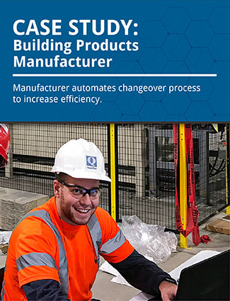 case study building products manufacturer automates changeover process to increase efficiency